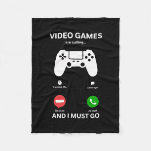 Videogames roepen en ik moet gaan Funny Gamer Fleece Deken
