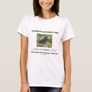 Viel 23 oktober waar Mole echt aan denkt? T-shirt