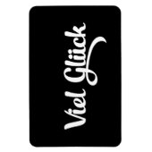 Viel Glück | Veel succes in het Duits Magneet (Verticaal)