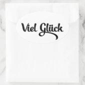 Viel Glück | Veel succes in het Duits Ovale Sticker (Tas)