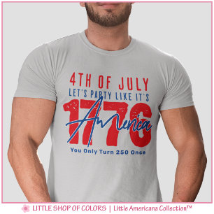 Vier Amerika 250 Feestelijk als het 1776 T-shirt