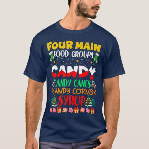 Vier belangrijke voedselgroepen Snoep snoepsnoep T-shirt
