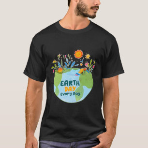 Vier elke dag elke dag elke dag t-shirt
