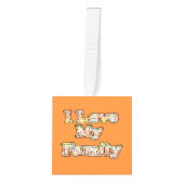 Vier familieliefde: 'Ik hou van mijn familie' Ornament (Voorkant)