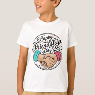Vier Gelukkige Vriendschapsdag met vreugde T-shirt