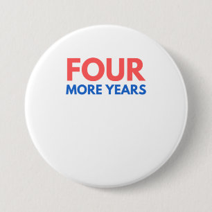 Vier jaar Trump 2020 Pro Donald Republ Ronde Button 7,6 Cm