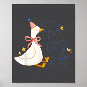 Vier keer dom grappige domme gans 4e verjaardag  poster