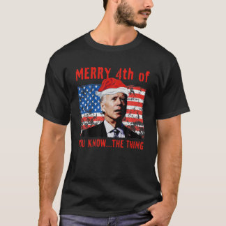 Vier vierde van jullie weet... het ding. t-shirt