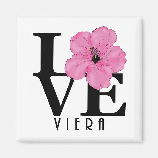 Viera LOVE Pink Hibiscus Magnet Magneet (Voorkant)