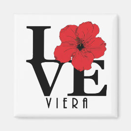 Viera LOVE Red Hibiscus Magnet Magneet