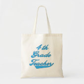 Vierde graad leraar blauw T-shirts en cadeaus Tote Bag (Voorkant)
