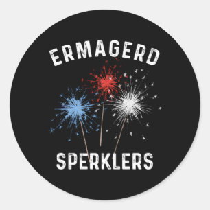 Vierde juli Ermahgerd Sparklers Ermagerd Sperkl Ronde Sticker