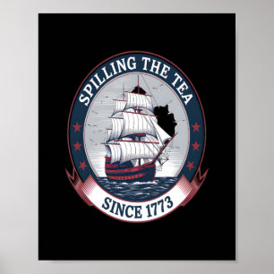 Vierde van juli die het thea 1773 Funny America be Poster