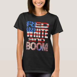 Vierde van juli rood wit en zoem vuurwerk finale t-shirt