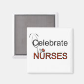 Viering van T-shirts voor verpleegkundigen en cade Magneet (Voorkant / Achterkant)