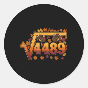 Vierkantswortel 4489 Grappige Thanksgiving Meme 67 Ronde Sticker