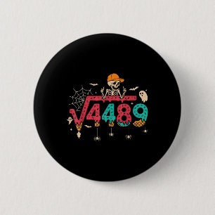 Vierkantswortel 4489 Wiskundeleraar Funny 67 Meme Ronde Button 5,7 Cm