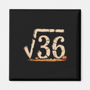 Vierkantswortel 67 Meme 6 7 Gen Alpha Halloween Ze Magneet