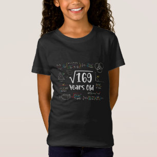 Vierkantswortel van 169 13e Verjaardag 13 Jaar Oud T-shirt