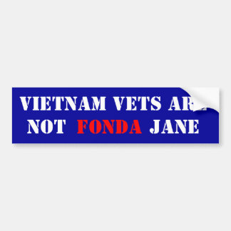 Vietnam Vet is geen Fonda Jane Bumpersticker