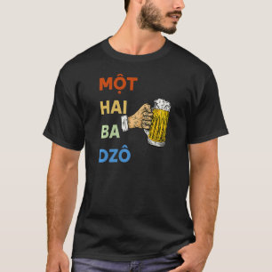 Vietnam Viet Vietnamees Mot Hai Ba Dzo 1 2 T-shirt