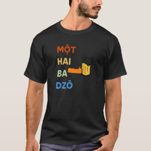 Vietnam Viet Vietnamees Mot Hai Ba Dzo 1 2 T-shirt