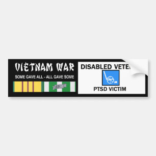 VIETNAM WAR - GEHANDICAPTE VET - PTSD VICTIM BUMPERSTICKER