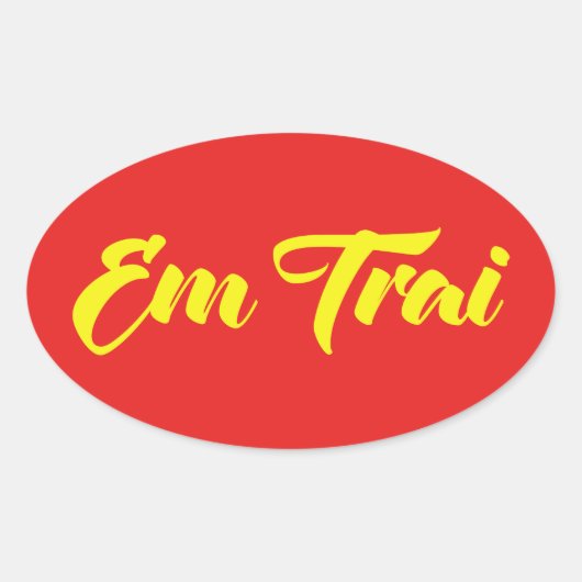Vietnamees (jong) Broeder - Em Trai ~ Tipragng Vik Ovale Sticker (Voorkant)