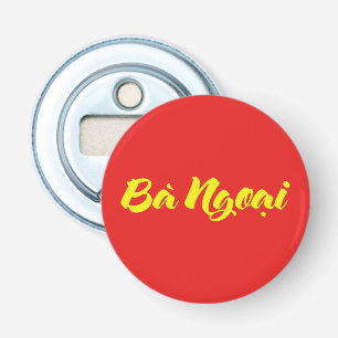 Vietnamees (moeder) grootmoeder - Bà Ngoi Button Flesopener