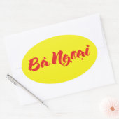 Vietnamees (moeder) grootmoeder - Bà Ngoi Ovale Sticker (Envelop)