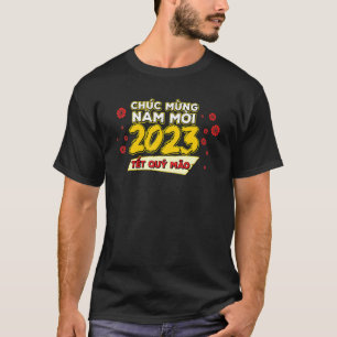 Vietnamees nieuwjaar 12 Zodiacs Cat 2023 Chuc Mung T-shirt