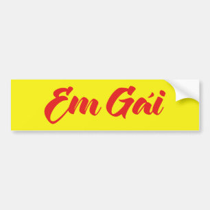 Vietnamese (Jonge) Zus - Em Gái ~ Tiếng Việt Bumpersticker