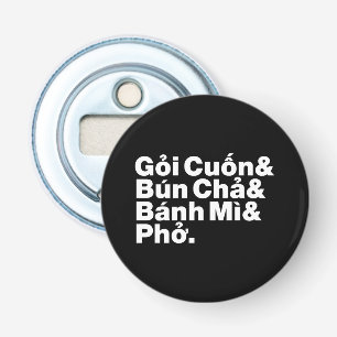 Vietnamese Street Food Button Flesopener