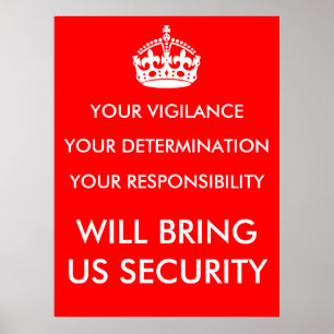 Vigilance, Determination & Responsibility Poster