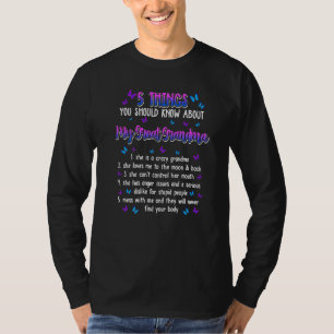 Vijf dingen moeten weten over mijn grootmoeder t-shirt