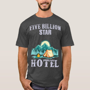 Vijf miljard Star Hotel Camping Night Sky Natuur V T-shirt