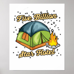 Vijf miljard Star Hotel Camping Tent Gift Poster