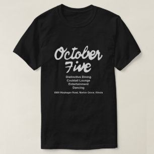 Vijf oktober Restaurant, Morton Grove, Illinois T-shirt