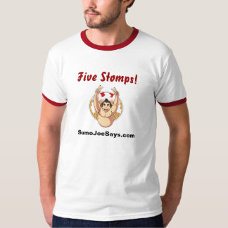 "Vijf Stompen!" Ringer T van SumoJoeSays.com T-shirt