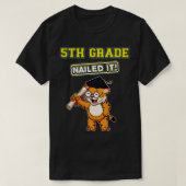Vijfde graad Nailed it Middle School Afstuderen 6 T-shirt (Design voorkant)