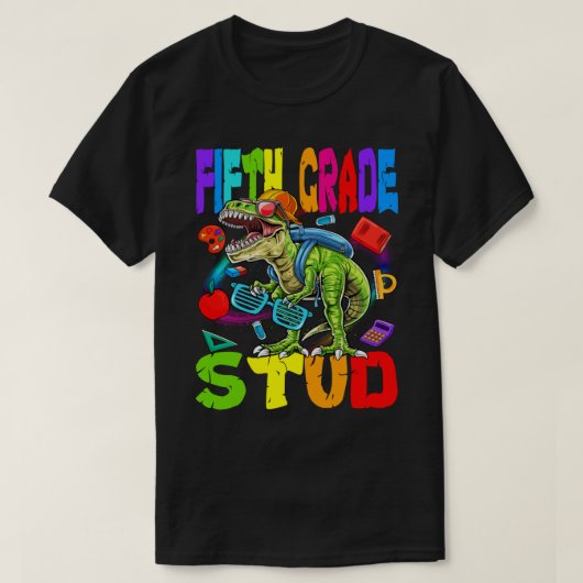 Vijfde graad Stud Dinosaur terug naar school T-shirt (Design voorkant)