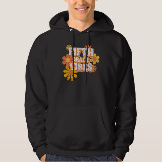 Vijfde graad Vibes Retro 5e graad leraar Hoodie