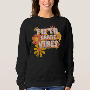 Vijfde graad Vibes Retro 5e graad leraar Trui