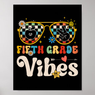 Vijfde graad Vibes - Vijfde Grade Team Retro 1e Da Poster