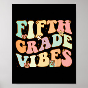 Vijfde graad Vibes - Vijfde Grade Team Retro 1e Da Poster