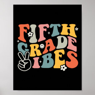 Vijfde graad Vibes - Vijfde Grade Team Retro 1e Da Poster