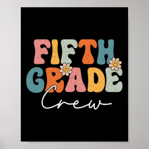 Vijfde klas crew terug naar school leraren student poster