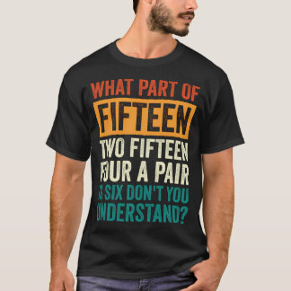 Vijftien twee vijftien vier een paar is zes cribba t-shirt