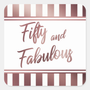 Vijftig en Fabulous Nep Rose Goud Schrift op Wit Vierkante Sticker
