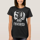 Vijftig en geprivilegieerd 50e verjaardag Funny Pa T-shirt (Voorkant)